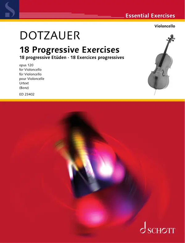 18 Progressive Exercises : Op. 120: for Cello