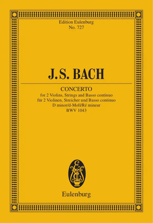 Concerto D minor : for 2 Violins, Strings and Basso continuo, BWV 1043