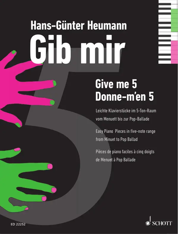 Give me five : Easy Piano Pieces in five-note range from Minuet to Pop Ballad