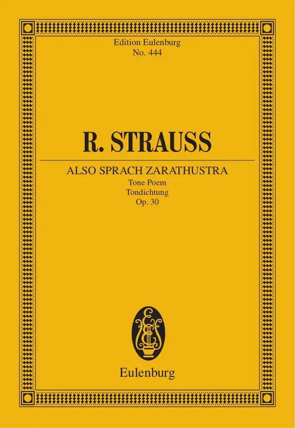 Also sprach Zarathustra : Tone Poem Op. 30