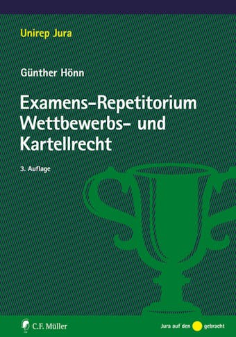 Examens-Repetitorium Wettbewerbs- und Kartellrecht - undefined
