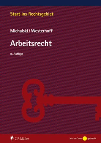 Arbeitsrecht - Lutz Michalski, Ralph Westerhoff