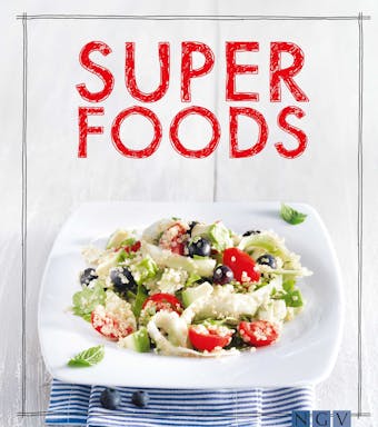 Superfoods: Das Kochbuch - undefined