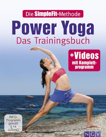 Die SimpleFit-Methode - Power Yoga: Das Trainingsbuch - mit Video mit Komplettprogramm - undefined