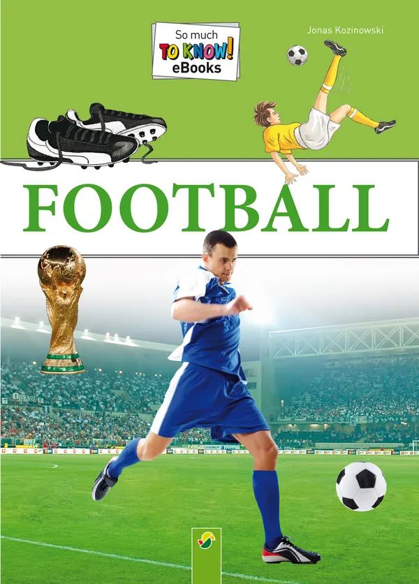 Football : So much to know!