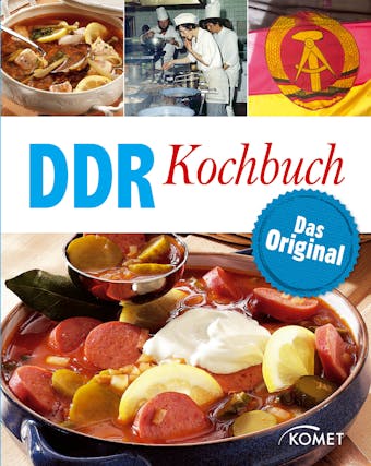 DDR Kochbuch: Das Original: Rezepte Klassiker aus der DDR-Küche - Hans Otzen, Barbara Otzen