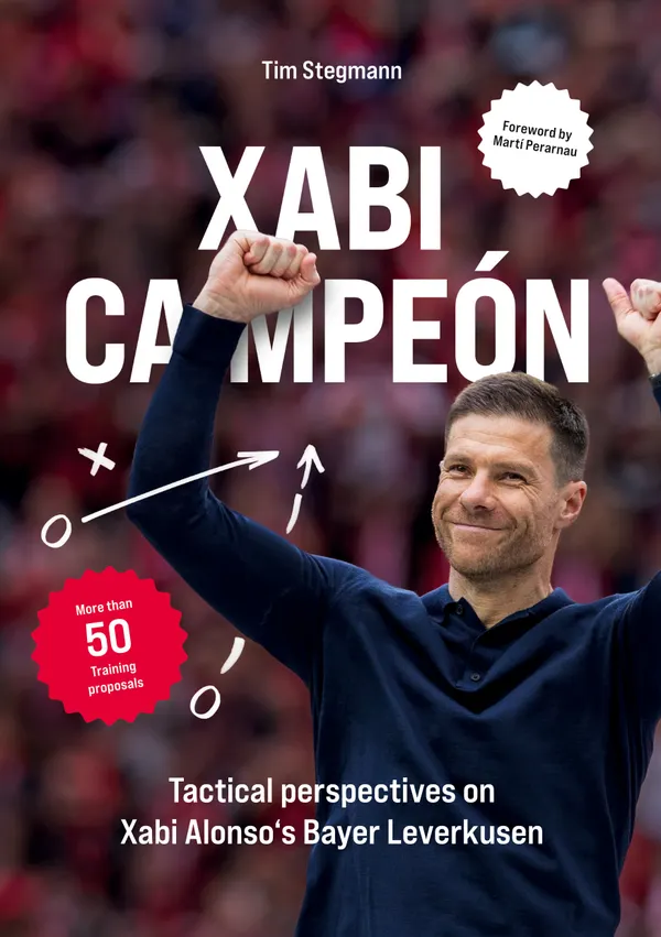 Xabi Campeón : Tactical perspectives on Xabi Alonso's Bayer Leverkusen