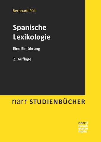 Spanische Lexikologie: Eine Einführung - Bernhard Pöll