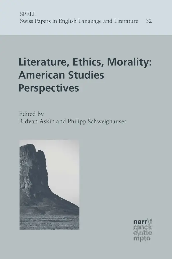 Literature, Ethics, Morality:  American Studies Perspectives