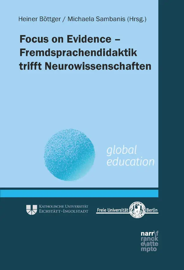 Focus on Evidence : Fremdsprachendidaktik trifft Neurowissenschaften