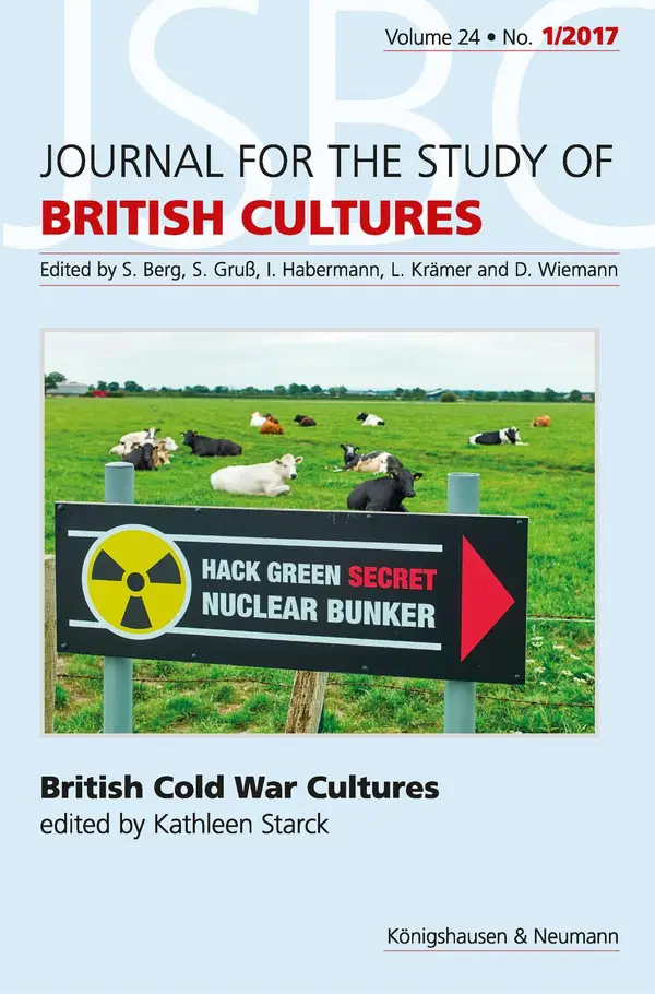 British Cold War Cultures. : Volume 24, No. 1/2017