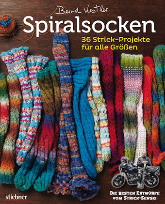 Spiralsocken: 36 Strick-Projekte für alle Größen - Bernd Kestler