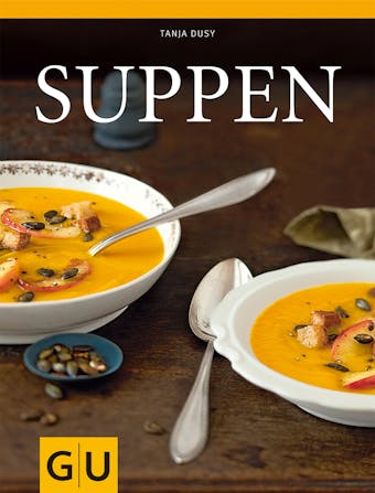 Suppen - Tanja Dusy