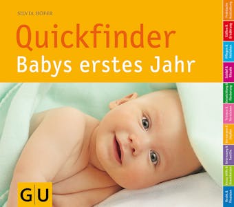 Quickfinder Babys erstes Jahr - Silvia Höfer