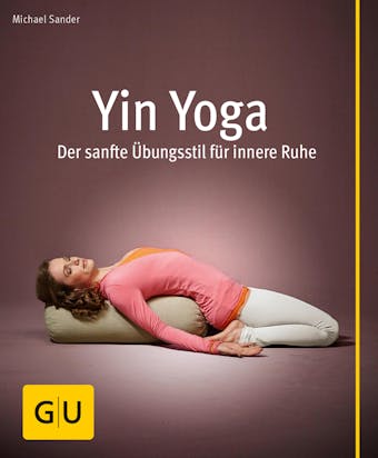 Yin Yoga - Michael Sander