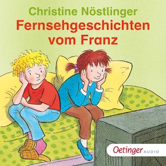 Fernsehgeschichten vom Franz - Christine NÃ¶stlinger