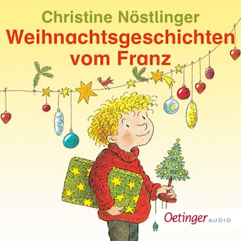 Weihnachtsgeschichten vom Franz - Christine Nöstlinger
