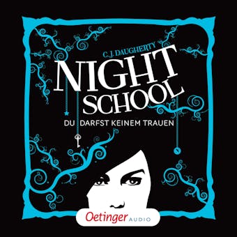 Night School 1. Du darfst keinem trauen - C.J. Daugherty