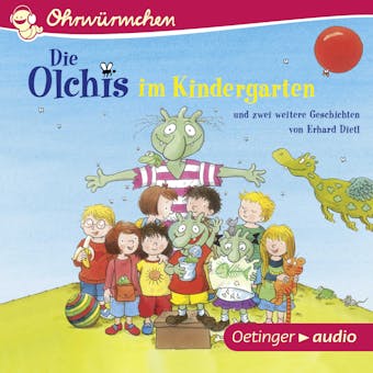 Die Olchis im Kindergarten und zwei weitere Geschichten - undefined