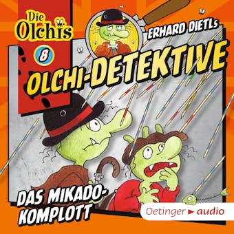 Olchi-Detektive 8. Das Mikado-Komplott - undefined