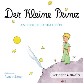 Der kleine Prinz: Ungekürzte Lesung - Antoine de Saint-Exupéry