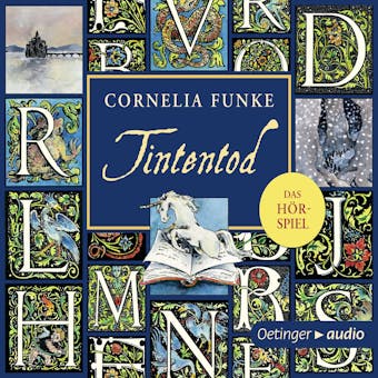 Tintentod - Das Hörspiel - Cornelia Funke
