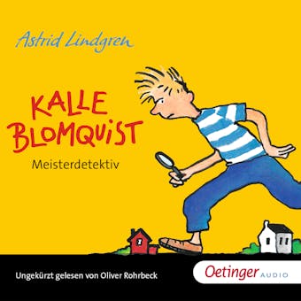 Kalle Blomquist Meisterdetektiv - Astrid Lindgren