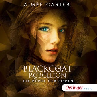 Blackcoat Rebellion 2. Die Bürde der Sieben - Aimée Carter