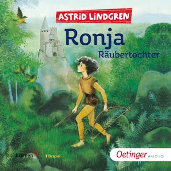Ronja RÃ¤ubertochter - Astrid Lindgren
