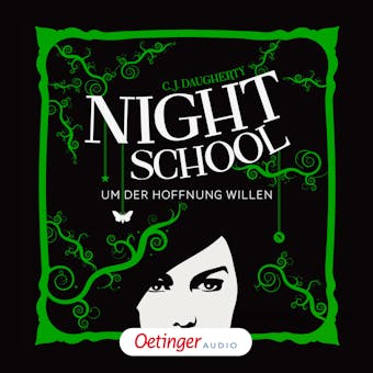 Night School 4. Um der Hoffnung Willen - C.J. Daugherty