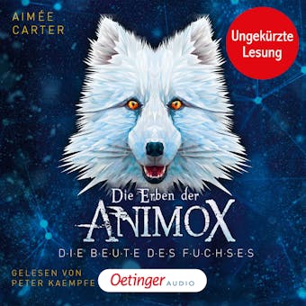 Die Erben der Animox 1. Die Beute des Fuchses - undefined
