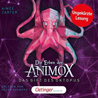 Die Erben der Animox 2. Das Gift des Oktopus - undefined