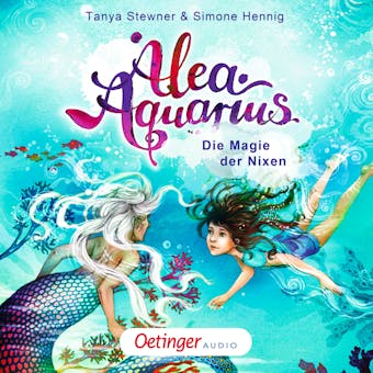 Alea Aquarius. Die Magie der Nixen - undefined
