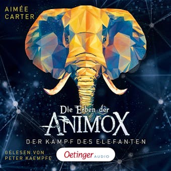 Die Erben der Animox 3. Der Kampf des Elefanten - AimÃ©e Carter
