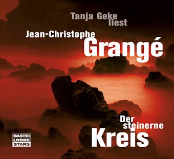 Der steinerne Kreis - Jean-Christophe Grangè