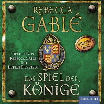 Das Spiel der Könige - Rebecca Gablé