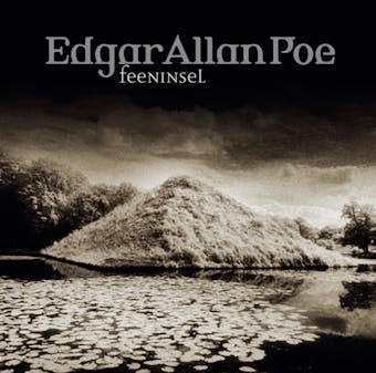 Edgar Allan Poe, Folge 30: Feeninsel - Edgar Allan Poe
