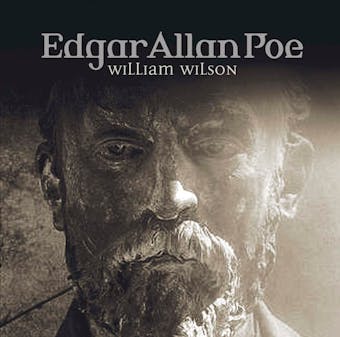 Edgar Allan Poe, Folge 32: William Wilson - Edgar Allan Poe