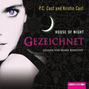 House of Night, Gezeichnet - Kristin Cast, P.C. Cast