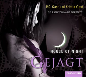 Gejagt - House of Night - Kristin Cast, P.C. Cast