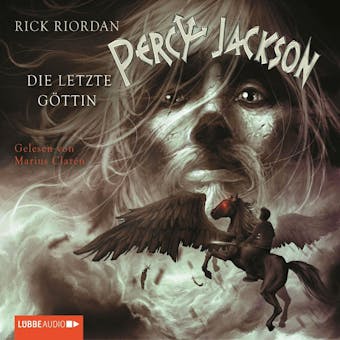 Percy Jackson, Teil 5: Die letzte Göttin - Rick Riordan