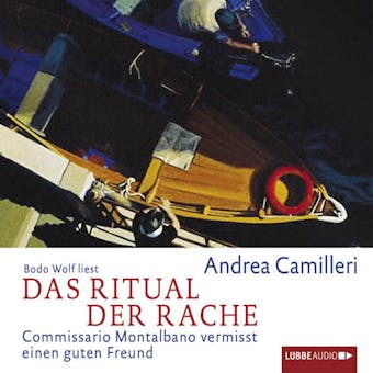 Das Ritual der Rache  - Commissario Montalbano vermisst einen guten Freund - Andrea Camilleri