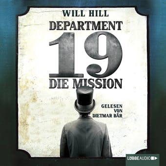 Department 19 - Die Mission (ungekÃ¼rzt) - Will Hill