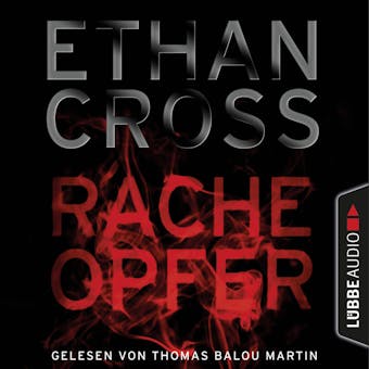 Racheopfer - Kurzgeschichte (UngekÃ¼rzt) - Ethan Cross