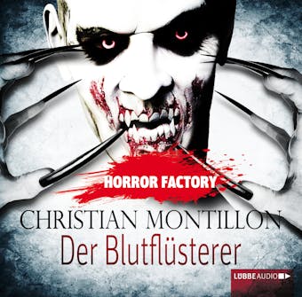 Der BlutflÃ¼sterer - Horror Factory 3 - Christian Montillon