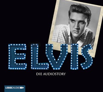 ELVIS - Die Audiostory - Michael Herden