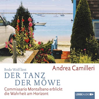 Der Tanz der Möwe - Commissario Montalbano erblickt die Wahrheit am Horizont - Andrea Camilleri