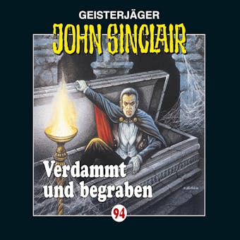 John Sinclair, Folge 94: Verdammt und begraben - Jason Dark