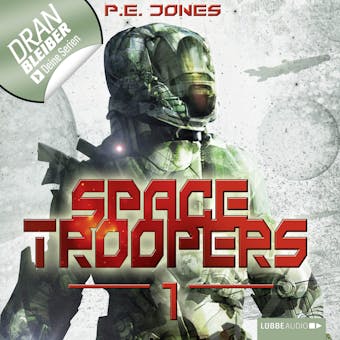 Space Troopers, Folge 1: Hell's Kitchen - P. E. Jones