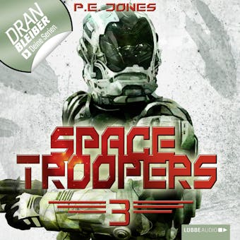 Space Troopers, Folge 3: Die Brut - P. E. Jones